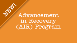 Advancement in Recovery (AIR) Program