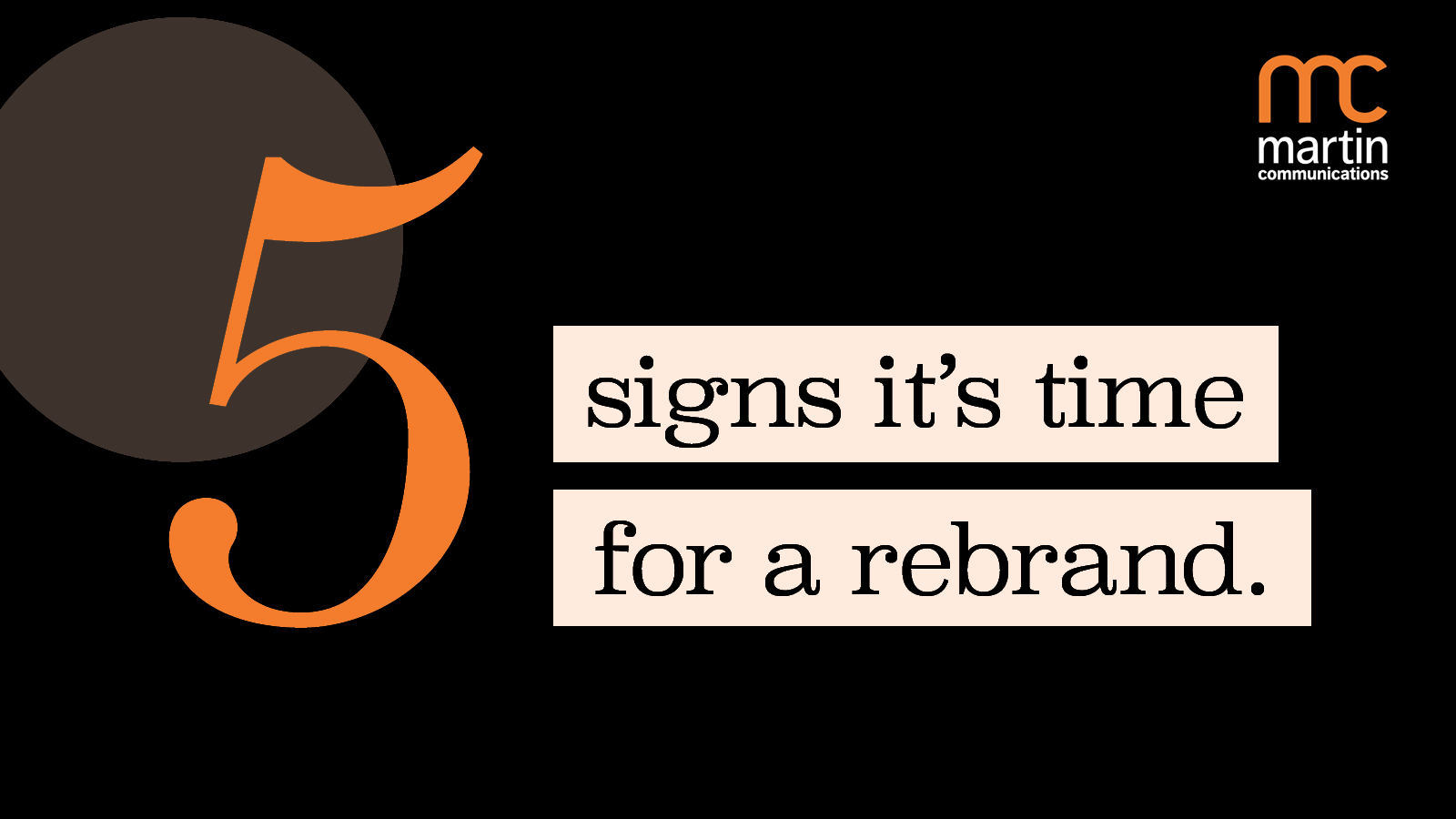 Five signs it is time for a rebrand