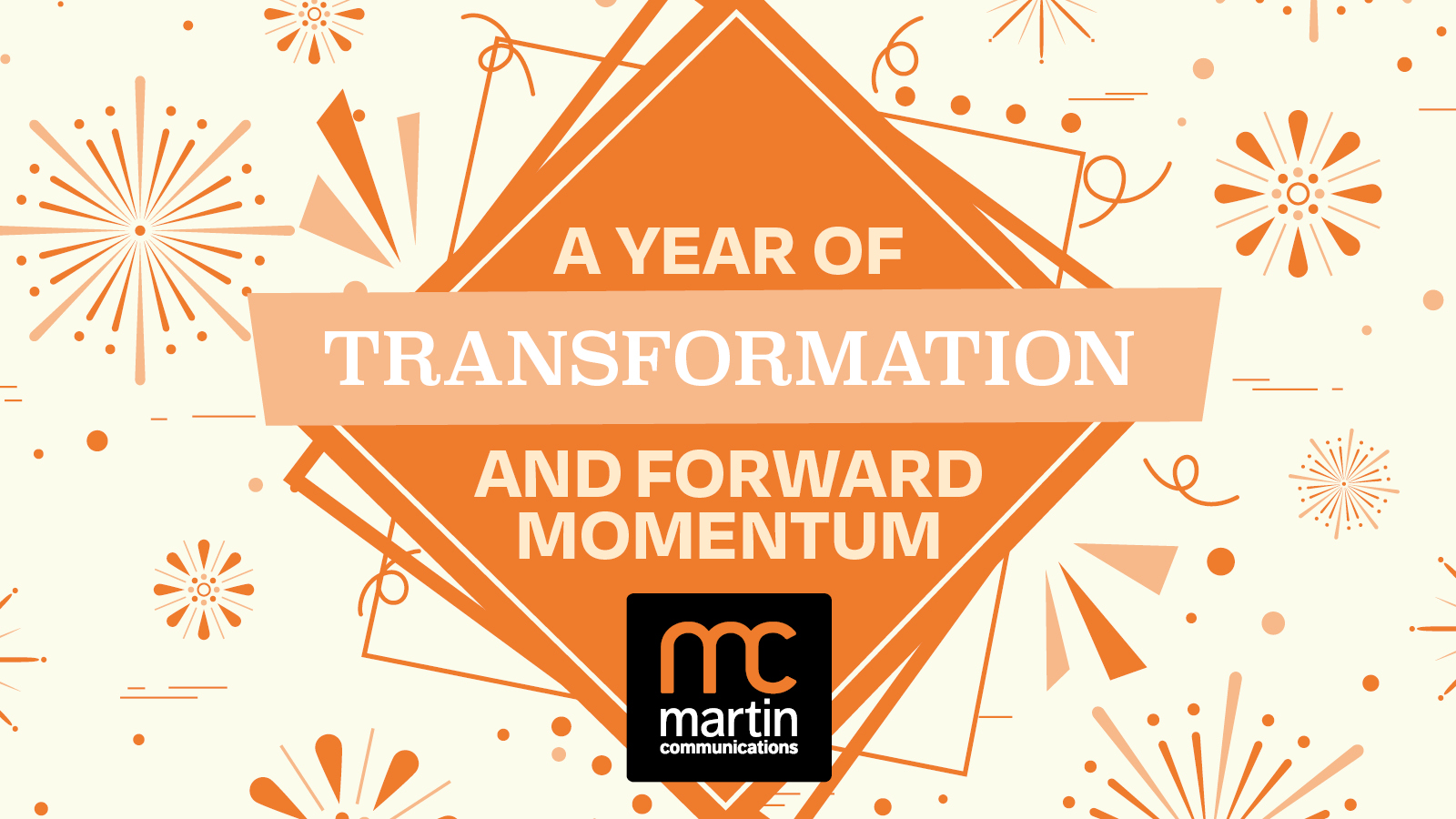 A Year of Transformation at Martin Communications.